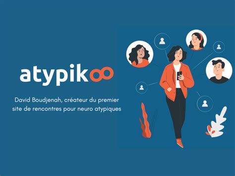 atypikoo|Atypikoo: Rencontres Atypiques